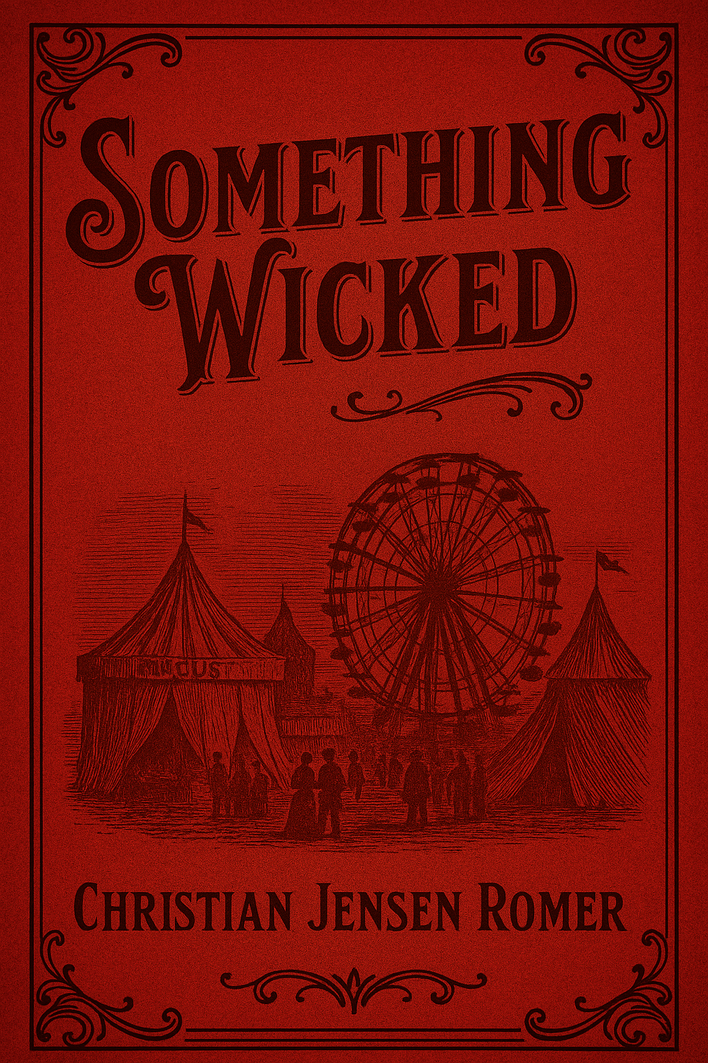 Cover of Something Wicked by Christian Jensen Romer